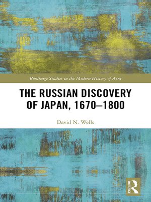 cover image of The Russian Discovery of Japan, 1670–1800